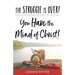 The Struggle Is Over! You Have the Mind of Christ!