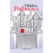 Hidden Pathways