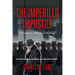 The Imperiled Impostor: *Deception without Detection*