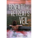 Beneath The Retreat's Veil
