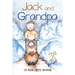 Jack and Grandpa