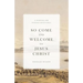 So Come and Welcome to Jesus Christ: A Morning and Evening Devotional