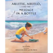 Arletis, Abuelo, and the Message in a Bottle