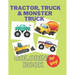 Tractor, Trucks & Monster Trucks Coloring Book: Valentine's Day Gift For Kids, Toddler Boys And Girls Valentines Colouring Pages with Tractors, Truck