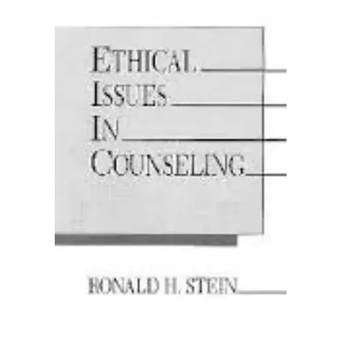 Ethical Issues in Counseling