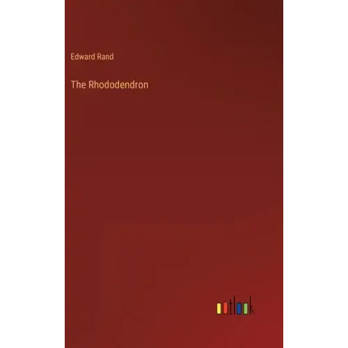 The Rhododendron