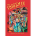 The Fisherman: A Life Transformed
