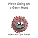 We're Going on a Germ Hunt