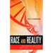 Race and Reality: What Everyone Should Know about Our Biological Diversity