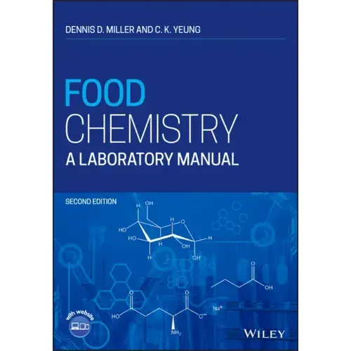 Food Chemistry: A Laboratory Manual