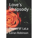 Love's Rhapsody: Poems of LaLa