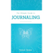 The Ultimate Guide to Journaling