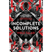Incomplete Solutions