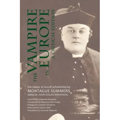 The Vampire in Europe: A Critical Edition
