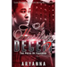 A Hustler's Deceit 2: The Price of Freedom