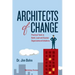 Architects of Change: Practical Tools to Build, Lead and Sustain Organizational Initiatives