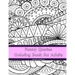 Funny Quotes Coloring Book for Adults: Line Art Coloring Book