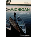 Michigan: A History of the Great Lakes State