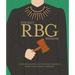 Pocket Rbg Wisdom: Supreme Quotes and Inspired Musings from Ruth Bader Ginsburg