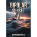 Bipolar Sunset