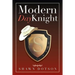 Modern Day Knight