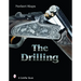 The Drilling