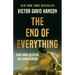 The End of Everything: How Wars Descend Into Annihilation
