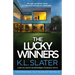 The Lucky Winners: A completely addictive and unputdownable psychological thriller