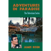 Adventures in Paradise: The Television Series (Revised Edition)