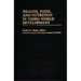 Health, Food, and Nutrition in Third World Development