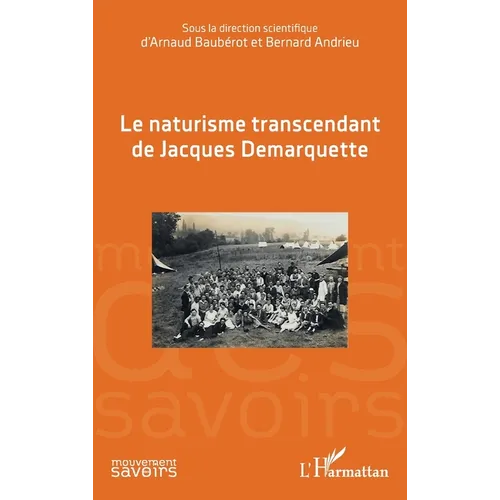 Le naturisme transcendant de Jacques Demarquette