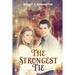 The strongest tie: new adult contemporary romance, clean contemporary western romance, contemporary christian romance, contemporary ficti