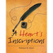 A Heart's Inscriptions