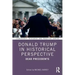 Donald Trump in Historical Perspective: Dead Precedents