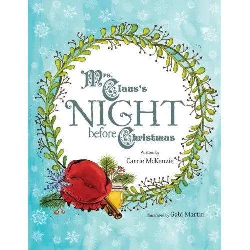 Mrs. Claus's Night Before Christmas