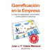 Gamificación en la Empresa: Lo que los videojuegos nos enseñan sobre gestionar personas
