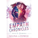 Empath Chronicles - Series Omnibus: Complete Young Adult Paranormal Superhero Romance Series