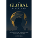 The Global Black Man