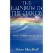 The Rainbow in the Clouds