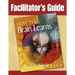 Facilitator's Guide to How the Brain Learns, 3rd Edition