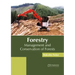 Forestry: Management and Conservation of Forests