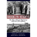 Brooklyn Heights: The Rise, Fall and Rebirth of America's First Suburb