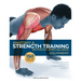 Anatomy & Strength Training: Without Specialized Equipment