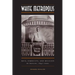 White Metropolis: Race, Ethnicity, and Religion in Dallas, 1841-2001
