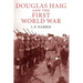 Douglas Haig and the First World War
