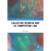 Collective Redress and EU Competition Law