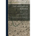 The History of Bavaria: From the First Ages, to This Present Year, 1706. Collected From the Best Ancient Historians, and the Faithfullest Mode