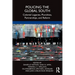Policing the Global South: Colonial Legacies, Pluralities, Partnerships, and Reform