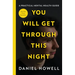 You Will Get Through This Night