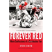 Forever Red: More Confessions of a Cornhusker Fan